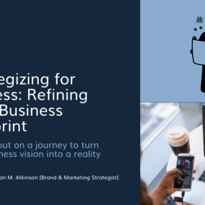 Strategizing for Success: Refining Your Business Blueprint Cover