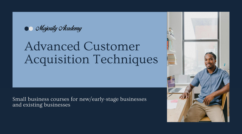 Advanced Customer Acquisition Techniques Course Cover