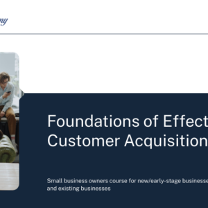 Foundation of Effective Customer Acquisition Course Cover