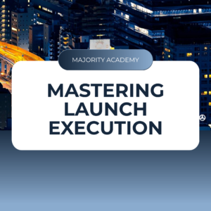 Mastering Launch Execution Course Cover Slide