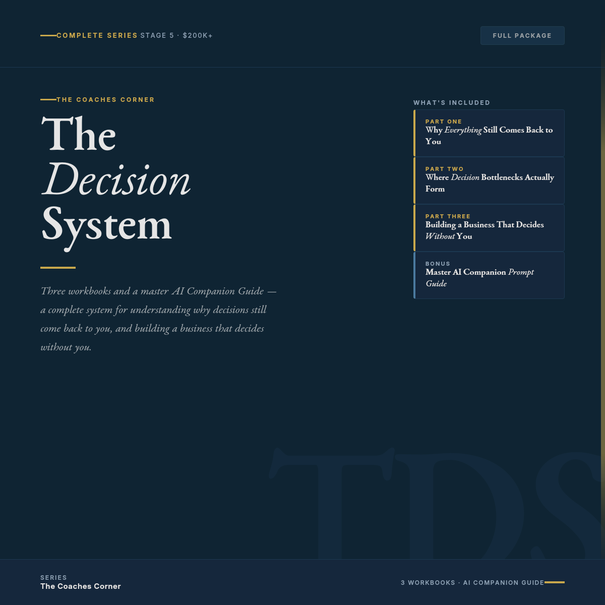 The Decision System — Complete Stage 5 Series ($200K+)